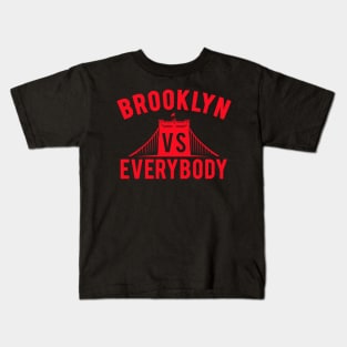 Brooklyn vs Everybody Kids T-Shirt